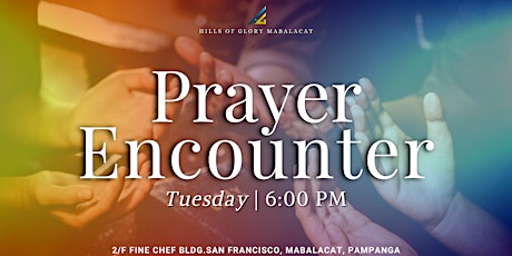 Prayer Encounter | Tuesday | 6:00 PM tickets
