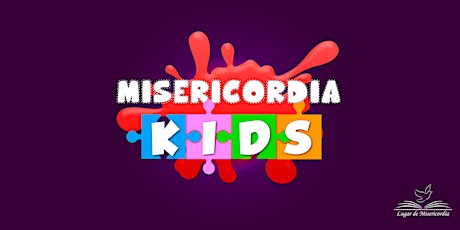 Misericordia Kids -  Reunión General boletos