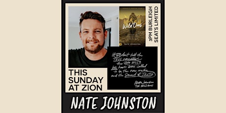 ZION SUNDAY SERVICE with NATE JOHNSTON tickets