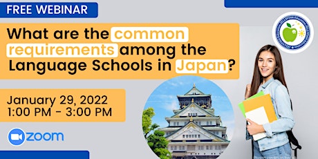 Free Webinar: Common requirements among the Language Schools in Japan tickets