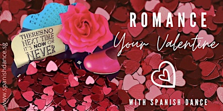 Romance your Valentine with Spanish Dance tickets