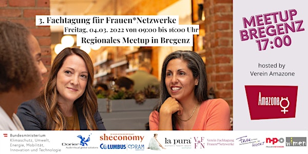 Regionales Meetup BREGENZ | 3. Fachtagung für Frauen*Netzwerke 2022