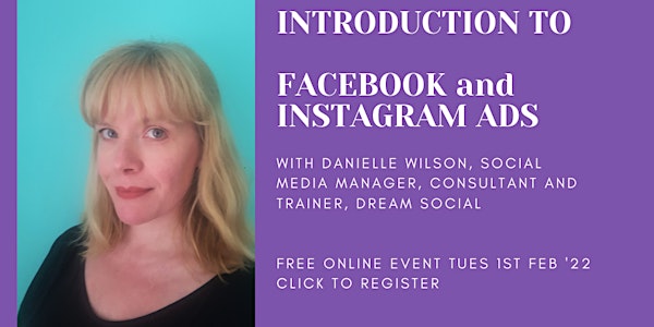 Introduction to Facebook & Instagram Ads with Danielle Wilson