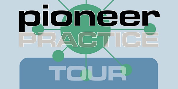 Pioneer Practice Tour