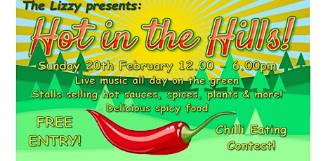 'Hot in the Hills' Chilli & Spice FREE Event tickets