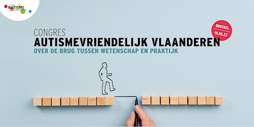 Autismevriendelijk Vlaanderen: over de brug tussen wetenschap en praktijk