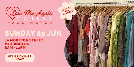 Love Me Again Market - Paddington - June tickets