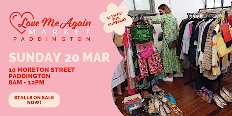 Love Me Again Market - Paddington - March tickets