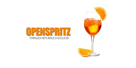 OPENSPRITZ - Hot & Exclusive Rooftop Repubblica biglietti
