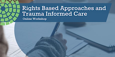 Human Rights and Trauma Informed Approaches: Update CPD billets