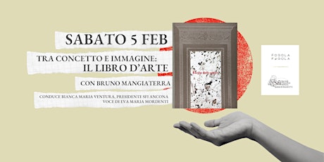 TRA CONCETTO E IMMAGINE: IL LIBRO D'ARTE con Bruno Mangiaterra biglietti