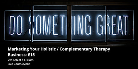 Marketing Your Holistic Therapy Business tickets