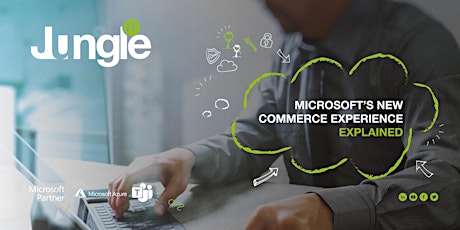 Microsoft’s New Commerce Experience Explained billets