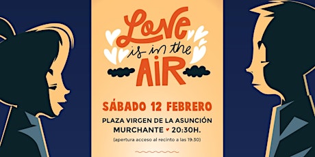 Love is in the Air  2022 entradas