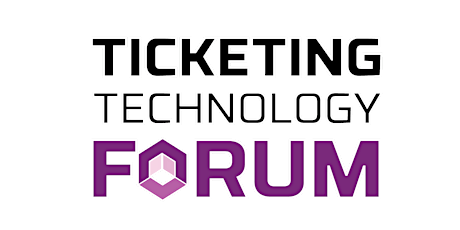 Ticketing Technology Forum 2017 primary image