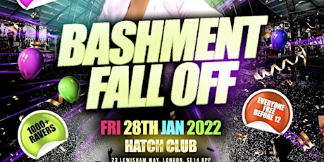 Bashment Fall Off - London’s Biggest Bashment Party tickets