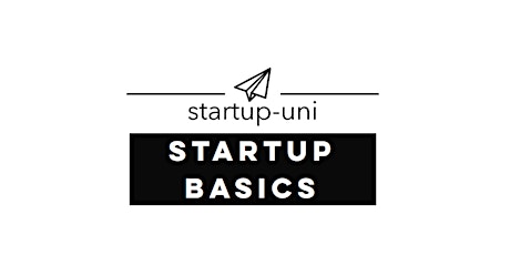 Startup Basics - Das 1x1 der Unternehmensgründung Tickets