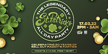 The Legendary St Patrick's All Day Party 2022 tickets