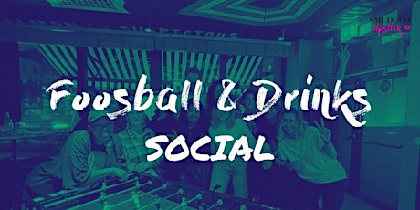 Foosball and Drinks Social - Mama's Shelter London tickets
