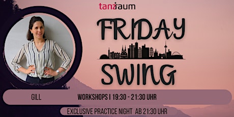 Friday Swing Practice Night mit Gill Kespohl Tickets