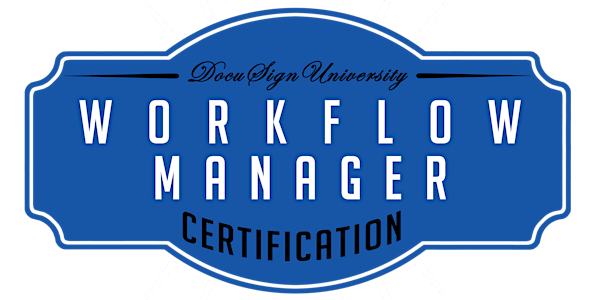 DocuSign Workflow Manager Certification (November 15)
