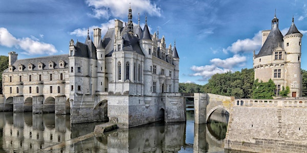 ♛♚ Weekend Châteaux de la Loire