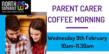 Winford School Parent Carer Coffee Morning with NSPCWT tickets