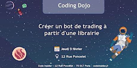 Coding Dojo : Créer un bot de trading à partir d'une librairie tickets