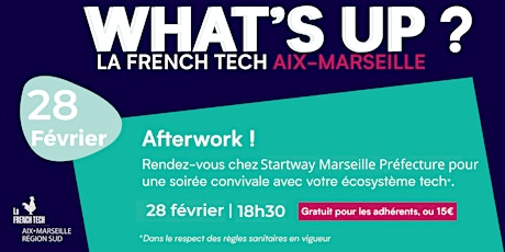 Afterwork de la French Tech Aix-Marseille tickets