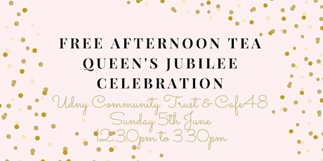 Free Afternoon Tea to Celebrate the Queen's Jubilee tickets