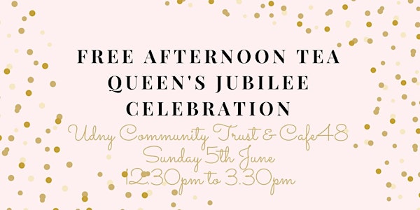 Free Afternoon Tea to Celebrate the Queen's Jubilee