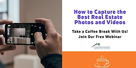 How to Capture the Best Real Estate Photos and Videos tickets