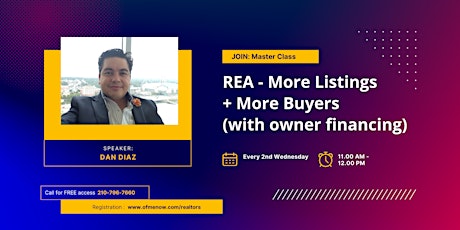 REA - More Listings + More Buyers (with owner financing) tickets