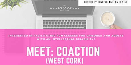 Meet CoAction West Cork (face to face and virtual volunteer roles)
