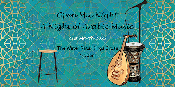 Open Mic Night – A Night of Arabic Music