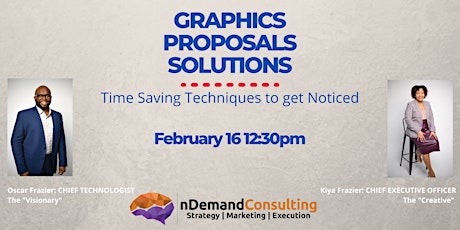 Graphics, Proposals, & Solutions! Time Saving Techniques to Get Noticed! tickets
