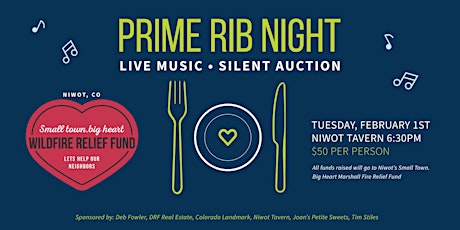 Prime Rib Night: Small Town. Big Heart Fundraiser for Marshall Fire Victims tickets