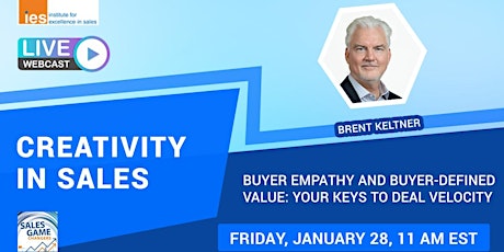 CREATIVITY IN SALES: Buyer Empathy and Buyer-Defined Value tickets