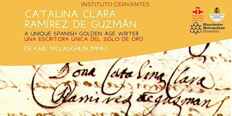 Catalina Clara Ramírez de Guzmán, a unique Spanish Golden Age writer ingressos