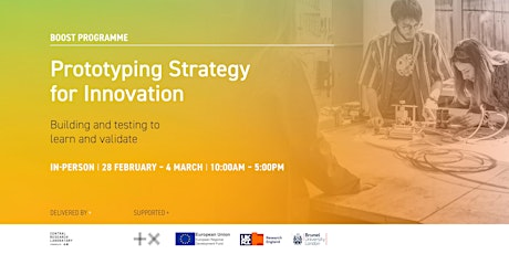 APPLY FOR A PLACE: Prototyping Strategy for Innovation 5-day course tickets