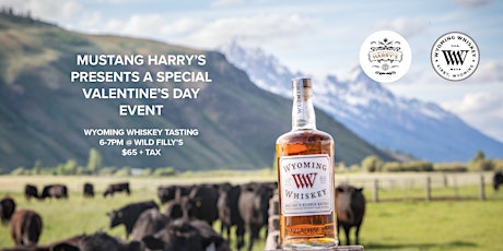 Wyoming Whiskey Tasting at Mustang Harry's tickets