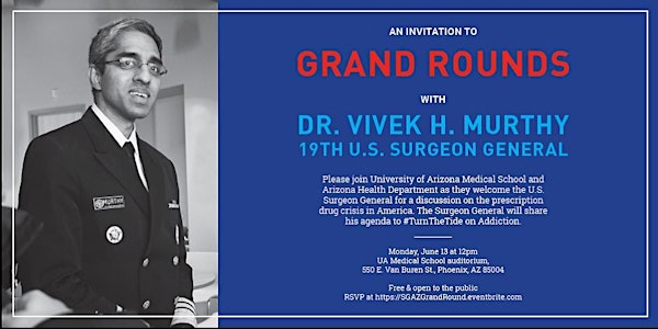 Grand Rounds with the U.S.Surgeon General in Arizona