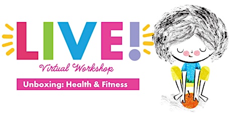 Live Unboxing: Health & Fitness tickets