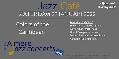 Jazzcafé - Colors of the Caribbean tickets
