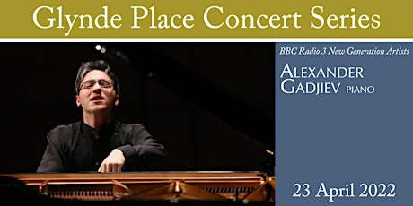 GPCS 2022 - Alexander Gadjiev (piano)