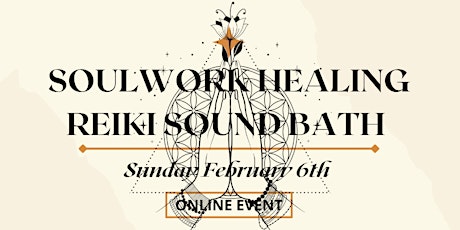 Soulwork Healing's Reiki Infused Sound Bath tickets