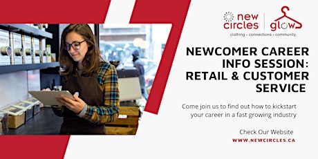 Newcomer Career Info Session: Retail and Customer Service tickets