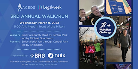 ACEDS Annual Legalweek Walk/Run tickets