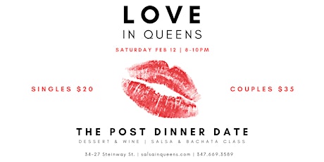 Love In Queens - The Post Dinner Date tickets