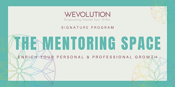 The Mentoring Space, WE Evolution signature program
